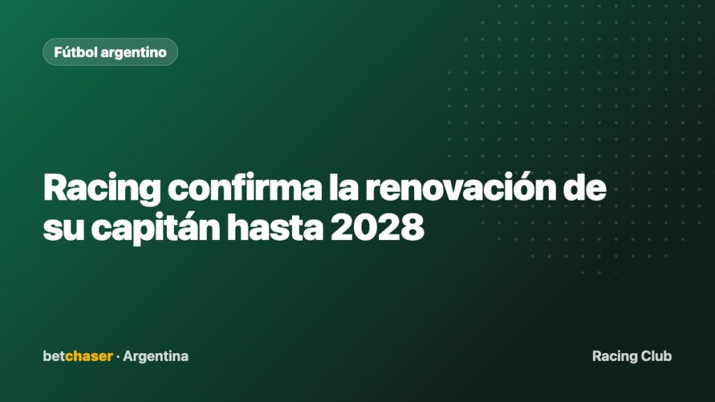 Racing confirma la renovación de su capitán hasta 2028